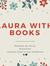 Laura with Books