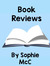 Book Reviews By Sophie McC