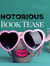 Notorious Book Tease