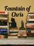 Fountain Of Chris