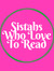 Sistahs...