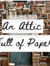 anatticfullofpaper