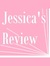 Jessica's Review