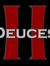 Deuces