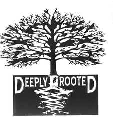 Deeply Rooted