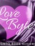 Love Bytes Reviews