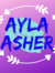 Ayla Asher