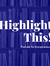 Highlig...