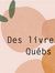 Deslivres.Québ
