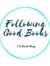 Hayden (Following Good Books Blog)