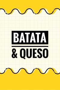 Batata & Queso