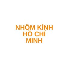 Nhôm Kính HCM