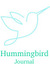Hummingbird Journal