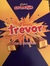 Trevor ...