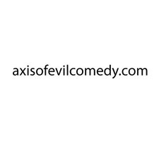 Axisofevilcomedy