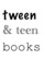 tween &...