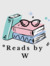 Reads by W
