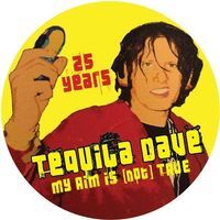 Tequila Dave