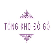 Tổng Kho Đồ Gỗ - Chuyên Sản Xuất Đồ Gỗ Mỹ Nghệ Tại Xưởng