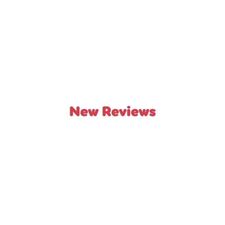 New Reviews