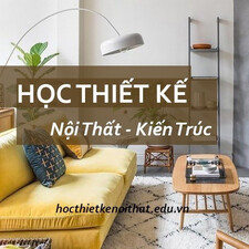 AWE Học Thiết Kế Nội Thất Kiến Trúc Thực Hành