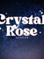 Crystal...