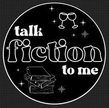Talk Fiction To Me