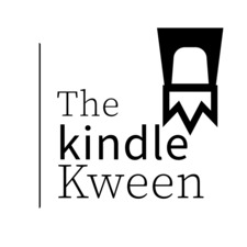 The kindle Kween