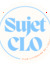 Sujet CLO