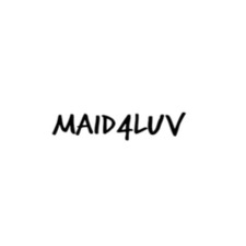 Maid4 luv