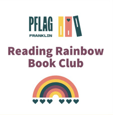 PFLAG Franklin Reading Rainbow