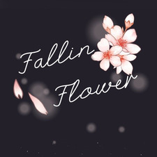 Fallin’Flower