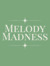 Melody Madness