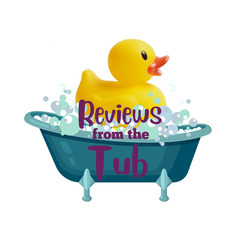 Reviews from the Tub