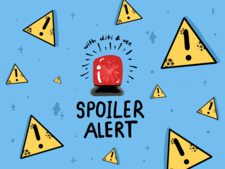 Spoiler Alert