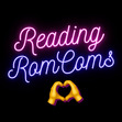 Reading RomComs