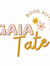 Gaia Tate