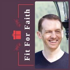 Fit For Faith 〣 Your Christian Ministry.