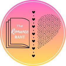 The Romance Rant