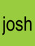 Joshiah...