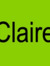 Claire ...
