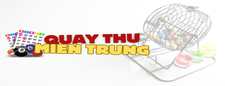 Quay Thử Miền Trung