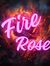 Fire Rose