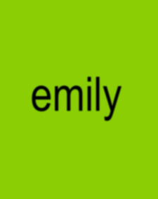 Emily