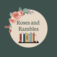 Roses and Rambles