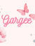 Gargee ...