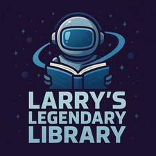Larry’s Legendary Library 