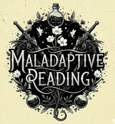 Maladaptive Reading