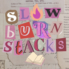 slowburnstacks