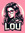 Lou